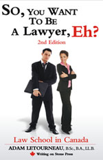 So You Want To Be A Lawyer, Eh? book cover